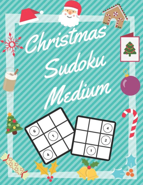 Christmas Sudoku Medium: 100 Pages With Sudokus On Medium Level | Solve And Relax | Large Print, Perfect Gift For Advent Time (125 Pages, 8.5 X 11) - 9781713433989