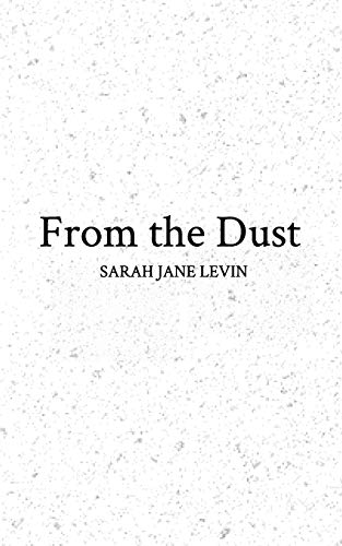 From the Dust - Paperback