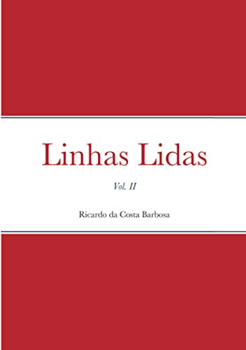 Linhas Lidas Vol. II (Portuguese Edition)