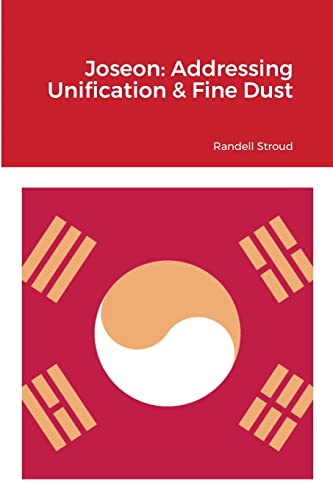 Joseon: Addressing Unification & Fine Dust : ?? ??? ??:??? ???? ??
