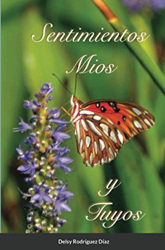 Sentimientos Mios y Tuyos
