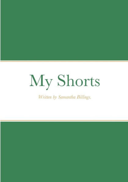 My Shorts - 9781716648908