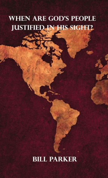 When Are God's People Justified In His Sight?
