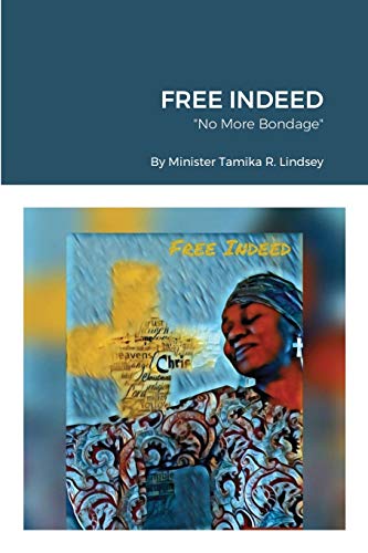 Free Indeed - 9781716892417