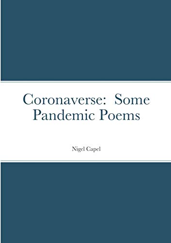 Coronaverse : Some Pandemic Poems