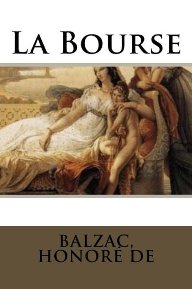 La Bourse (French Edition) - 9781717010773