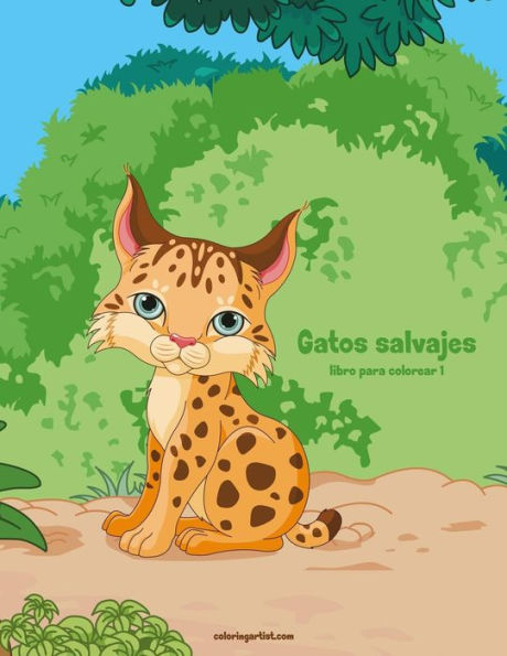 Gatos salvajes libro para colorear 1 (Spanish Edition)