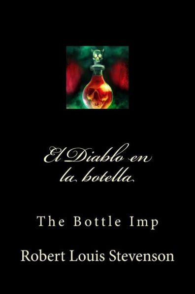 El Diablo en la botella: The Bottle Imp (Spanish Edition)