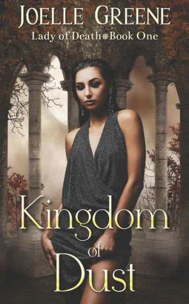 Kingdom of Dust (Lady of Death)