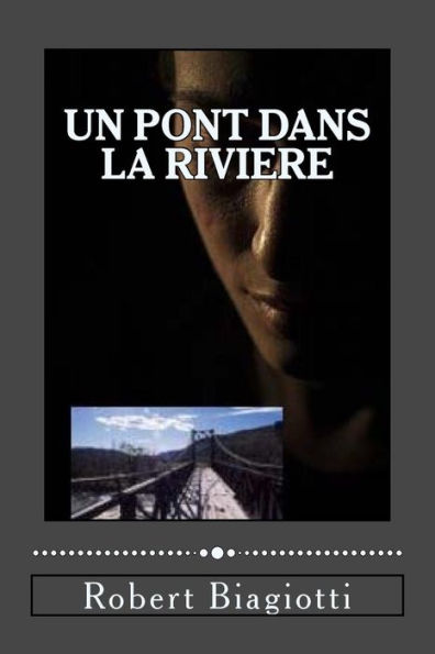 Un Pont Dans La Riviere