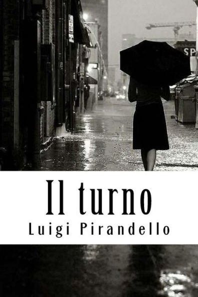 Il turno (Italian Edition) - 9781717108647