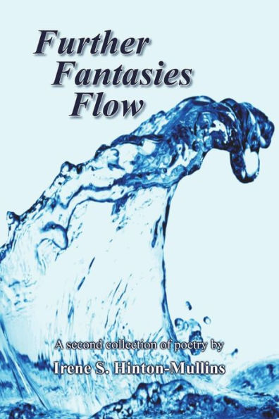 Further Fantasies Flow