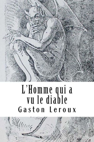 L'Homme Qui A Vu Le Diable - 9781717250353