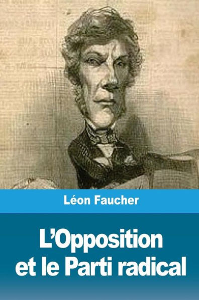L'Opposition Et Le Parti Radical