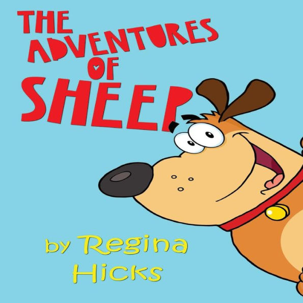 The Adventures Of Sheep : Sheep The Dog