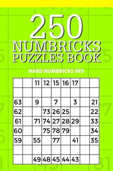 250 Numbricks Puzzle Book: Hard Numbricks 9x9 (Numbricks Collection)