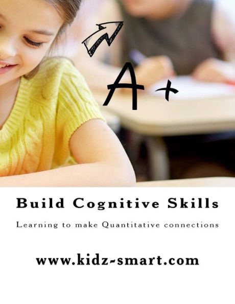 Build Cognitive Skills - Book 2: Learning to make connections - Quantitative (Series A - Grade 1)