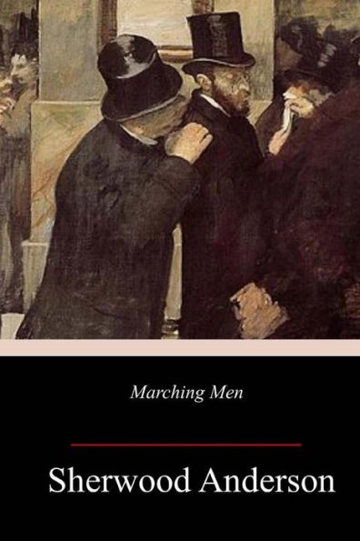 Marching Men - 9781717385369