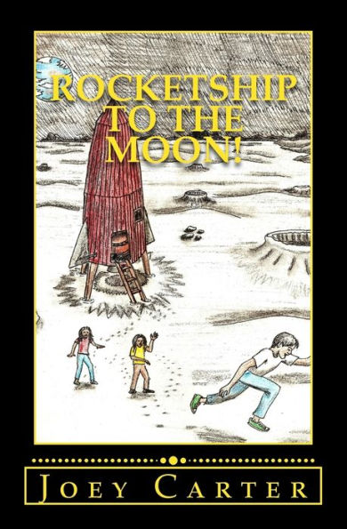 Rocketship To The Moon! : A Cantor Kids! Book