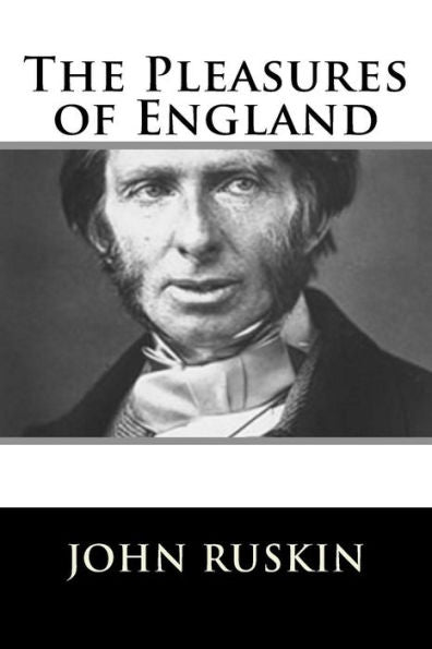 The Pleasures Of England