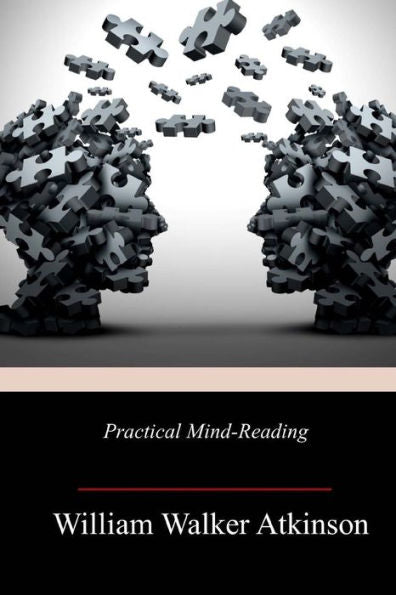 Practical Mind-Reading - 9781717501882
