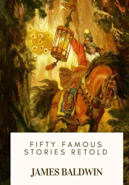Fifty Famous Stories Retold - 9781717503480