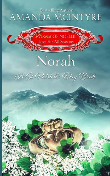 Norah : A St. Patrick's Day Bride