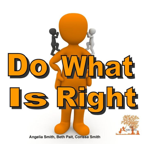 Do What Is Right (Bright)