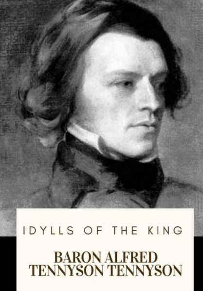 Idylls of the King - 9781717573247