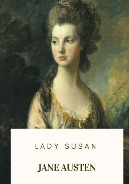 Lady Susan - 9781717591388