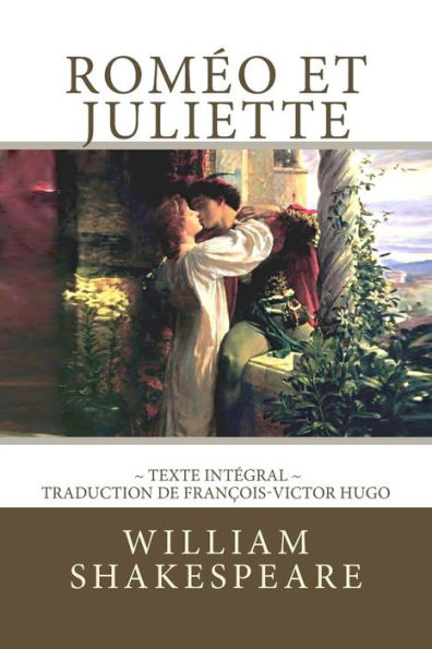 Romo Et Juliette De Shakespeare, En Texte Intgral