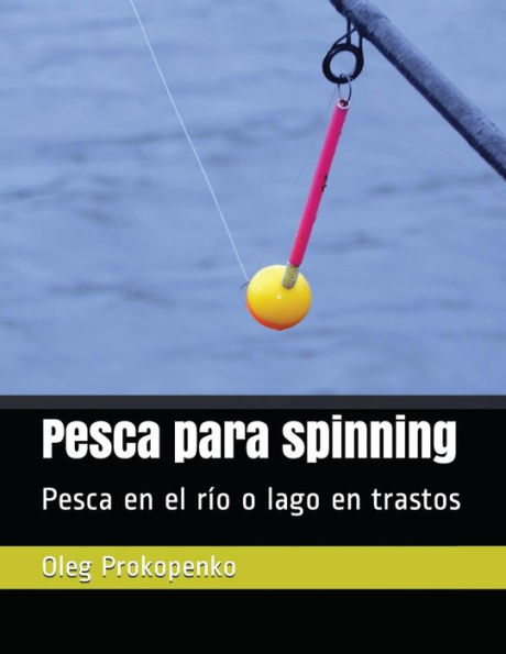 Pesca Para Spinning : Pesca En El Río O Lago En Trastos