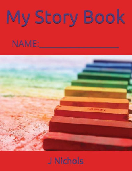 My Story Book : Name: ____________________