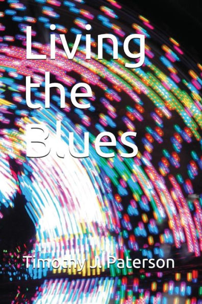 Living The Blues - 9781717869098
