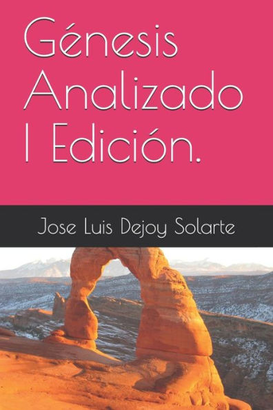 Genesis Analizado I Edici?n. (Spanish Edition)