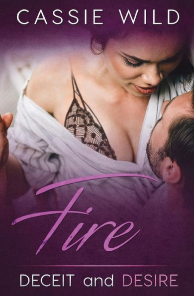 Fire (Deceit and Desire)