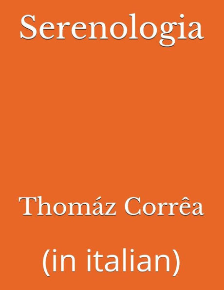 Serenologia : (In Italian)