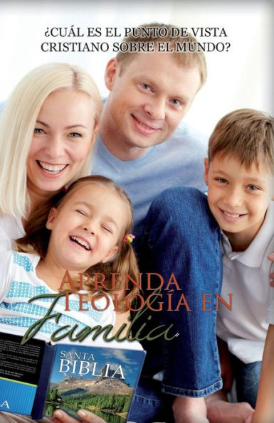 APRENDA TEOLOG?A EN FAMILIA (Spanish Edition)