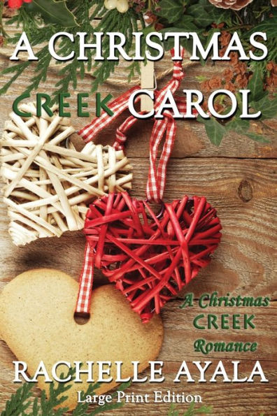 A Christmas Creek Carol (Christmas Creek Romance)