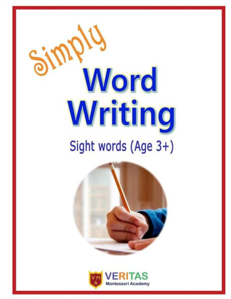 Simply Word Writing : Sight Words (Ages 3+)