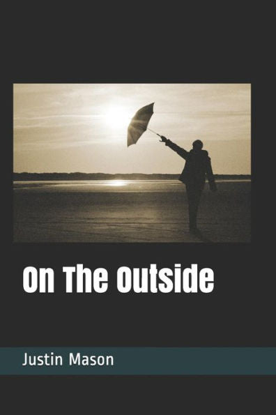 On The Outside - 9781718036093