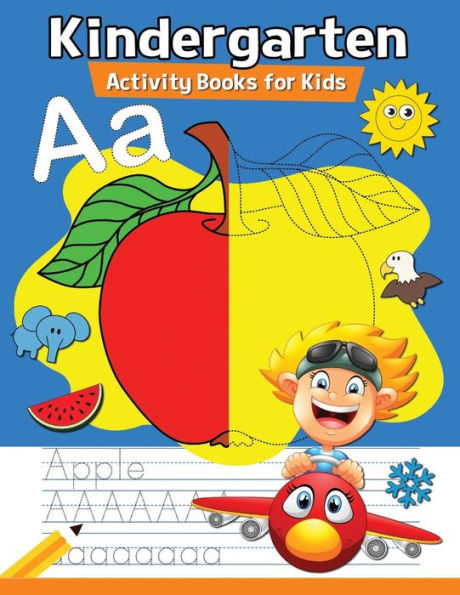 Kindergarten Activity Books for Kids: Preschool Games for Girls and Boys Activity Learning Workbook