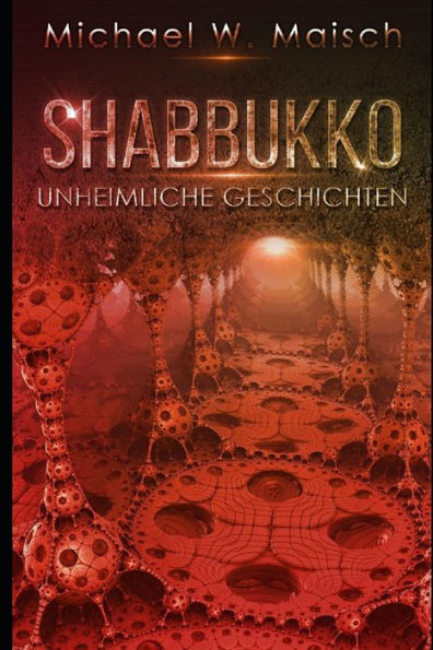 Shabbukko : Unheimliche Geschichten