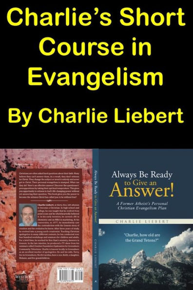 Charlie?s Short Course in Evangelism