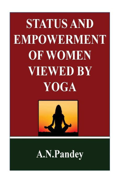 Status And Empowerment Of Women Viewed By Yoga