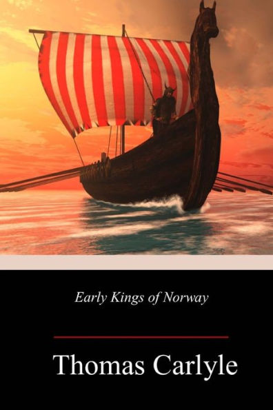 Early Kings of Norway - 9781718640795