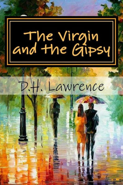 The Virgin And The Gipsy - 9781718838475