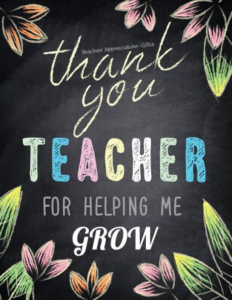 Teacher Appreciation Gifts - Thank You Teacher For Helping Me Grow : Special Teacher Gift For Thank You | End Of Year | Birthday | Appreciation | Retirement