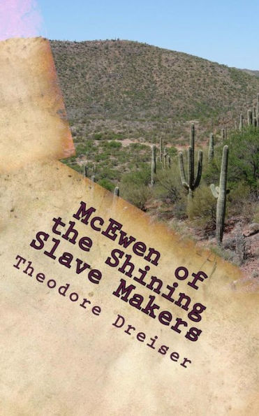 Mcewen Of The Shining Slave Makers