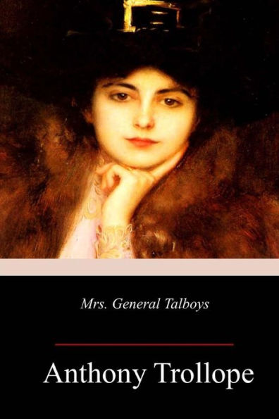 Mrs. General Talboys - 9781718903067